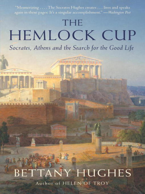 Title details for The Hemlock Cup by Bettany Hughes - Wait list